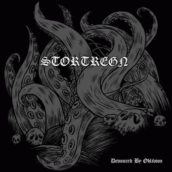 Stortregn : Devoured by Oblivion